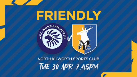 Stags to face AFC North Kilworth in friendly tonight